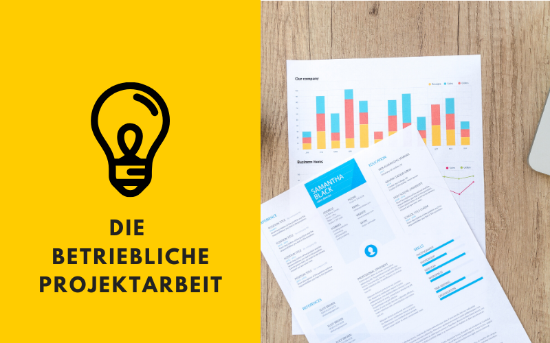 Die betriebliche Projektdokumentation (betriebliche Projektarbeit) IHK Informatik Prüfung Leitfaden Vorlage