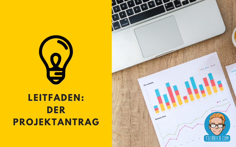 Leitfaden für den Projektantrag IHK Prüfung Leitfaden