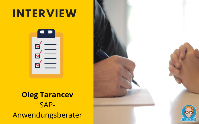 Interview mit einem SAP-Anwendungsberater / IT-Berufe / Oleg Tarancev / Kassel