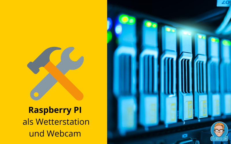 Dokumentation Raspberry PI als Wetterstation und Webcam / Abitur / Projekt / Janik Beck