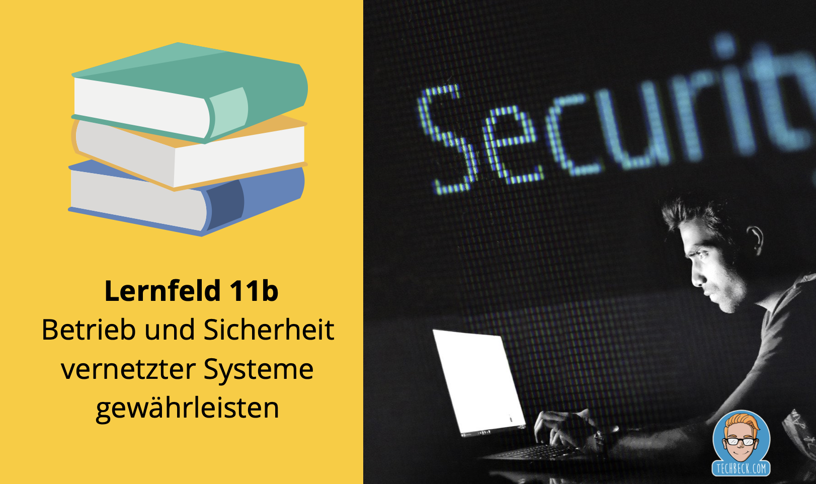 Betrieb und Sicherheit vernetzter Systeme gewährleisten